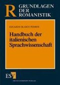 Handbuch der italienischen Sprachwissenschaft | Eduardo Blasco Ferrer | 