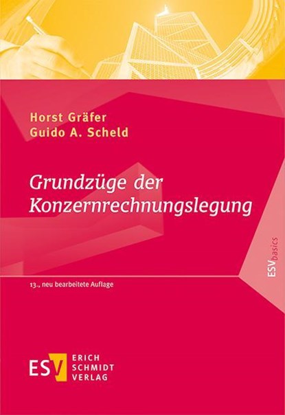 Grundzüge der Konzernrechnungslegung, Horst Gräfer ;  Guido A. Scheld - Paperback - 9783503170289