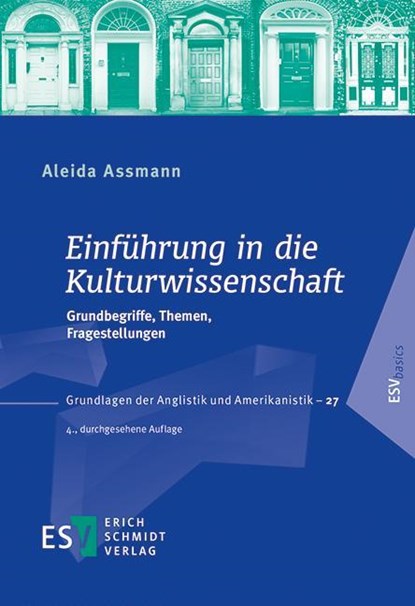 Einführung in die Kulturwissenschaft, Aleida Assmann - Paperback - 9783503171415