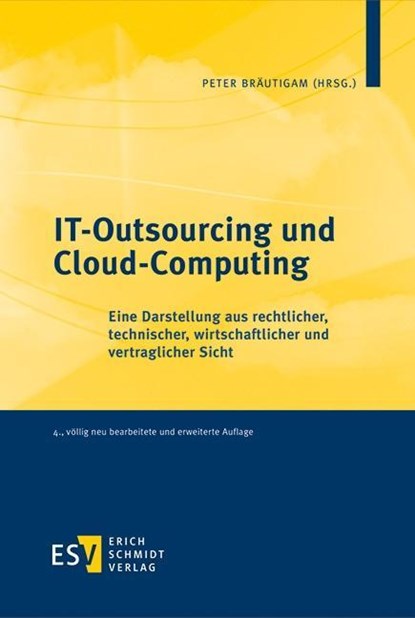 IT-Outsourcing und Cloud-Computing, Peter Bräutigam - Gebonden - 9783503181735
