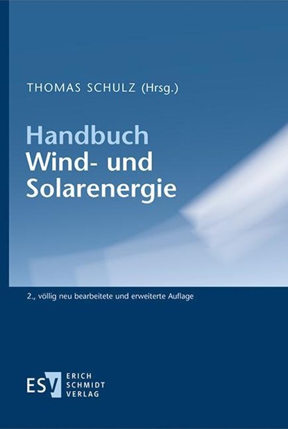 Handbuch Wind- und Solarprojekte, Thomas Schulz - Gebonden - 9783503199327