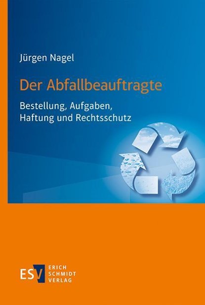 Der Abfallbeauftragte, Jürgen Nagel - Paperback - 9783503200788