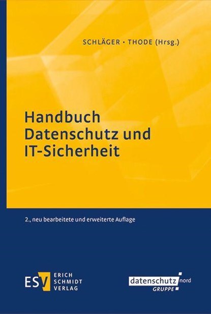 Handbuch Datenschutz und IT-Sicherheit, Uwe Schläger ; Jan-Christoph Thode - Gebonden - 9783503205332