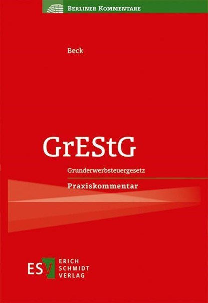GrEStG, Hans-Joachim Beck - Gebonden - 9783503211395