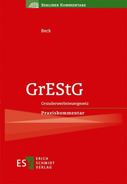 GrEStG, Hans-Joachim Beck - Gebonden - 9783503211395