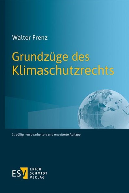 Grundzüge des Klimaschutzrechts, Walter Frenz - Paperback - 9783503211920