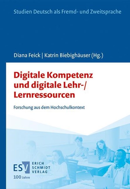 Digitale Lehr-/Lernressourcen und digitale Kompetenz, Diana Feick ; Katrin Biebighäuser - Gebonden - 9783503212316