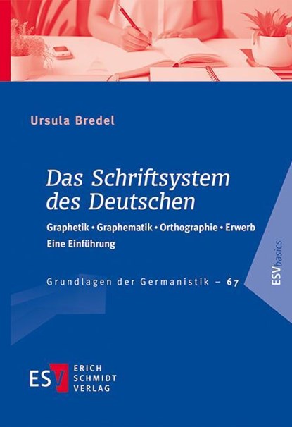Das Schriftsystem des Deutschen, Ursula Bredel - Paperback - 9783503236831