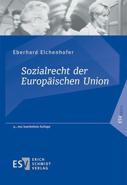 Sozialrecht der Europäischen Union, Eberhard Eichenhofer - Paperback - 9783503240104