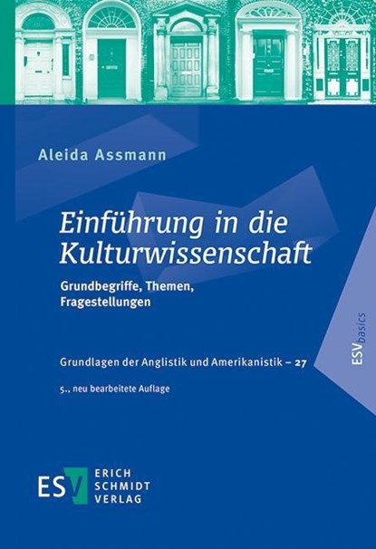 Einführung in die Kulturwissenschaft, Aleida Assmann - Paperback - 9783503240432