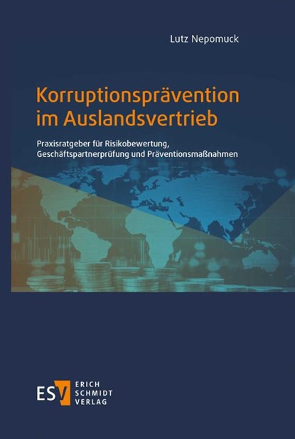 Korruptionsprävention im Auslandsvertrieb, Lutz Nepomuck - Paperback - 9783503240548