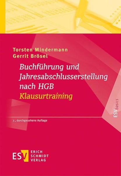 Buchführung und Jahresabschlusserstellung nach HGB - Klausurtraining, Torsten Mindermann ; Gerrit Brösel - Paperback - 9783503240883