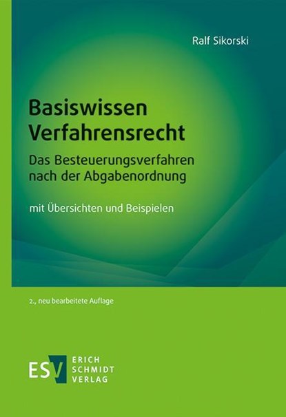 Basiswissen Verfahrensrecht - Das Besteuerungsverfahren nach der Abgabenordnung, Ralf Sikorski - Paperback - 9783503241330
