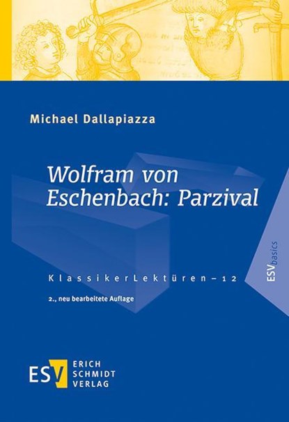 Wolfram von Eschenbach: Parzival, Michael Dallapiazza - Paperback - 9783503241552