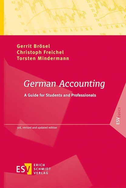 German Accounting, Gerrit Brösel ; Christoph Freichel ; Torsten Mindermann - Paperback - 9783503242054