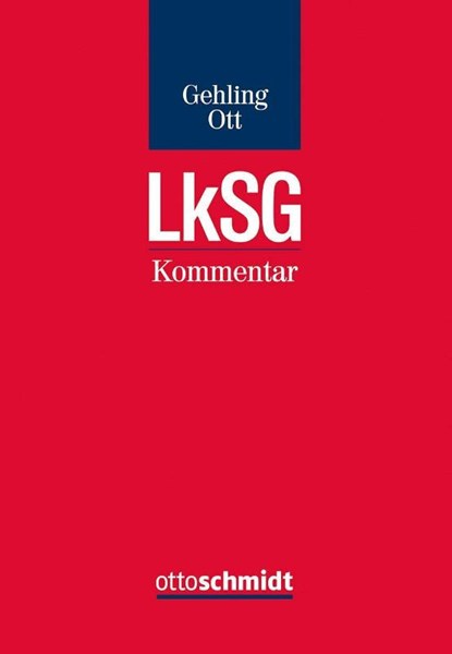 LkSG, Christian Gehling ; Nicolas Ott - Gebonden - 9783504110024