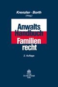 Anwalts-Handbuch Familienrecht | Krenzler, Michael ; Borth, Michael | 