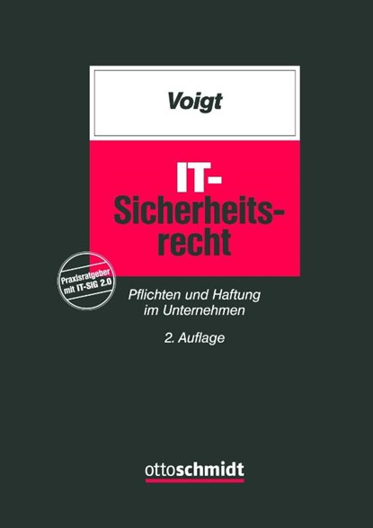 IT-Sicherheitsrecht, Paul Voigt - Paperback - 9783504561086