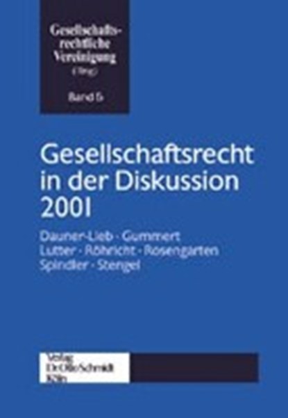 Gesellschaftsrecht/Diskussion 2001, niet bekend - Paperback - 9783504627058