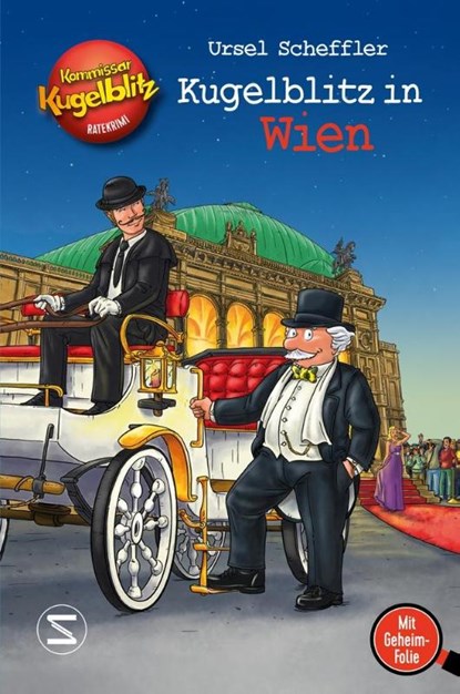 Kommissar Kugelblitz - Kugelblitz in Wien, Ursel Scheffler - Gebonden - 9783505134937