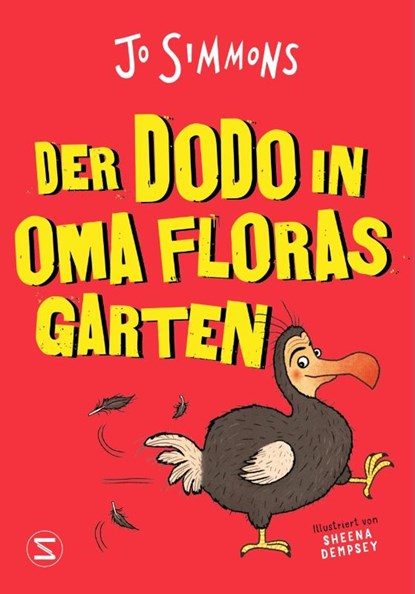 Der Dodo in Oma Floras Garten, Jo Simmons - Gebonden - 9783505144523