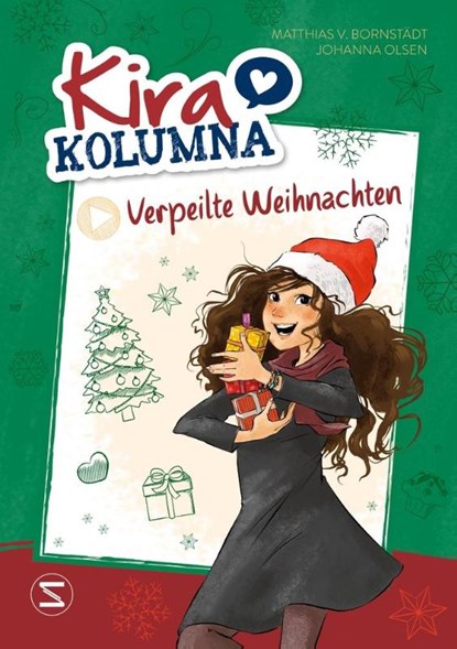 Kira Kolumna: Verpeilte Weihnachten, Johanna Olsen ; Matthias von Bornstädt - Gebonden - 9783505151231