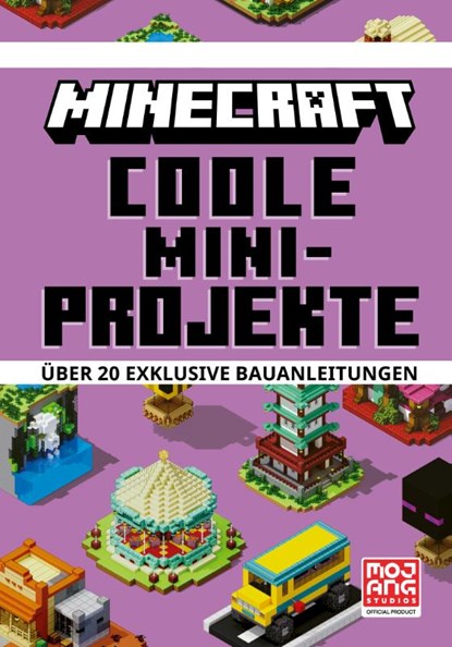 Minecraft Coole Mini-Projekte. Über 20 exklusive Bauanleitungen, Minecraft ; Mojang AB ; Thomas McBrien - Gebonden - 9783505151491