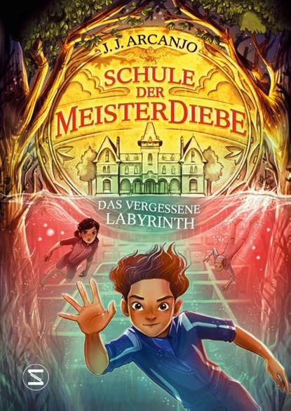 Schule der Meisterdiebe 2: Das vergessene Labyrinth, J. J. Arcanjo - Gebonden - 9783505151866