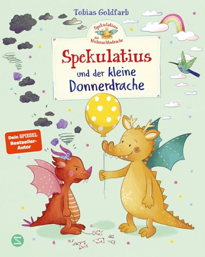 Spekulatius der Weihnachtsdrache. Spekulatius und der kleine Donnerdrache, Tobias Goldfarb - Gebonden - 9783505151941