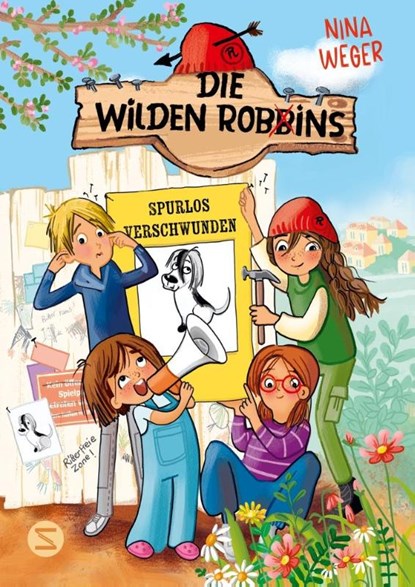 Die wilden Robbins. Spurlos verschwunden! (Band 2), Nina Weger - Gebonden - 9783505152184