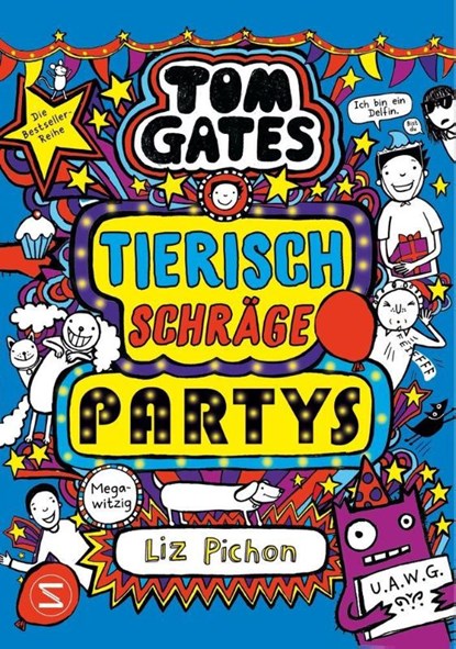 Tom Gates. Tierisch schräge Partys, Liz Pichon - Gebonden - 9783505153594