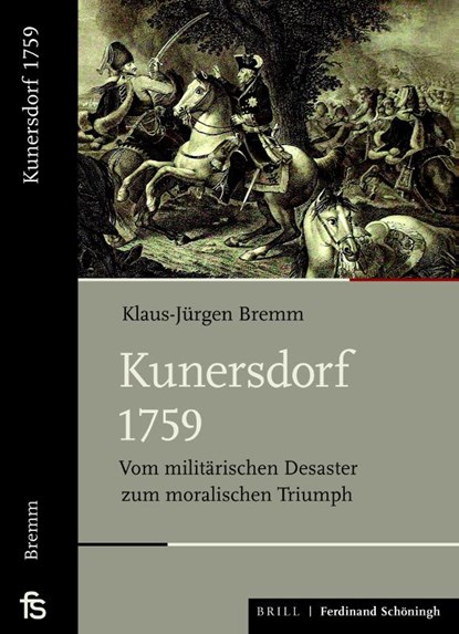 Kunersdorf 1759, Klaus Jürgen Bremm - Gebonden - 9783506707031
