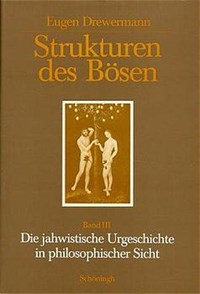 Strukturen des Bösen | Eugen Drewermann | 