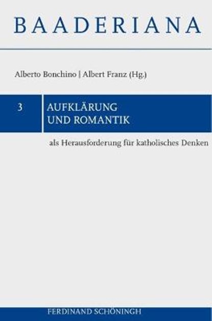 Aufklärung und Romantik als Herausforderung für katholisches, niet bekend - Paperback - 9783506766144