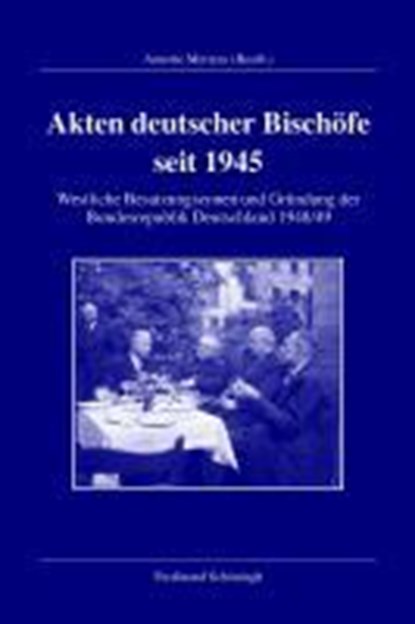 Akten deutscher Bischöfe seit 1945, MERTENS,  Annette - Gebonden - 9783506768872