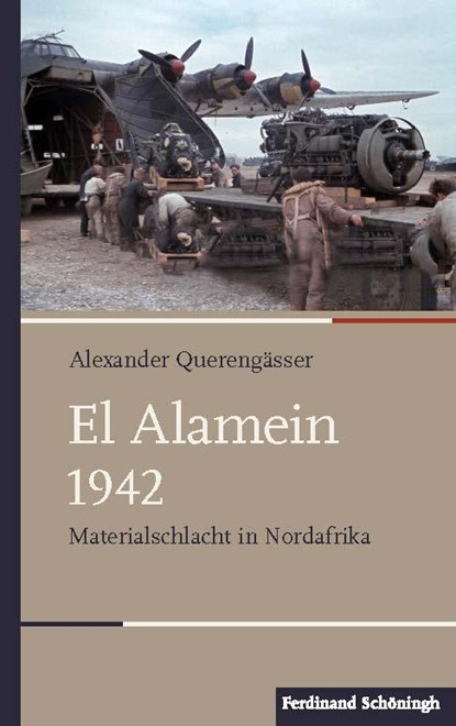El Alamein 1942, Alexander Querengässer - Gebonden - 9783506789129