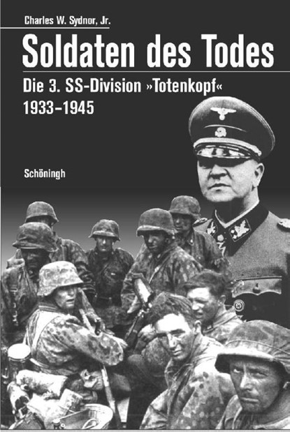 Soldaten des Todes, Charles W. Sydnor - Gebonden - 9783506790842