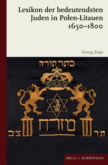 Lexikon der bedeutendsten Juden in Polen-Litauen 1650-1800, Georg Ziaja - Gebonden - 9783506798343