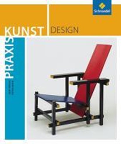 Praxis Kunst. Design, WALCH,  Josef ; Grahl, Peter - Paperback - 9783507102392