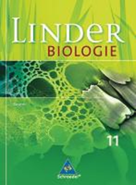 LINDER Biologie 11. Schülerband. Sekundarstufe 2. Bayern