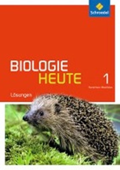 Biologie heute SI 1 Lös.NRW 2016, niet bekend - Paperback - 9783507111172