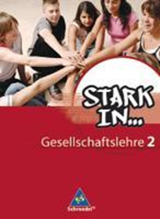 Stark in ... Gesellschaftslehre 2. Schülerband