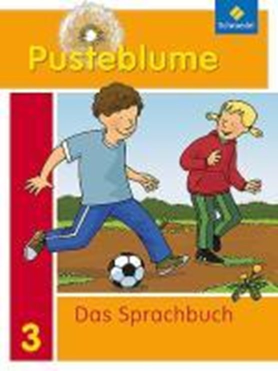 Pusteblume. Das Sprachbuch 3. Schülerband. Allgemeine Ausgabe