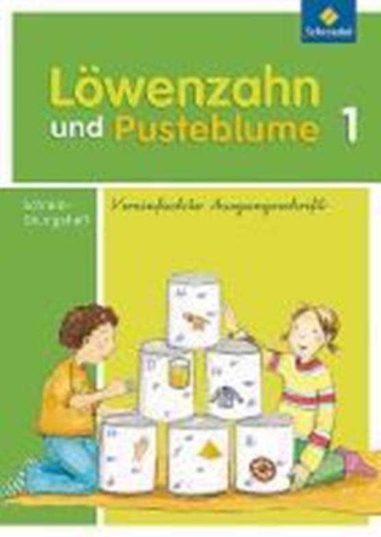 Löwenzahn und Pusteblume. Schreiblehrgang. Vereinfachte Ausgangsschrift