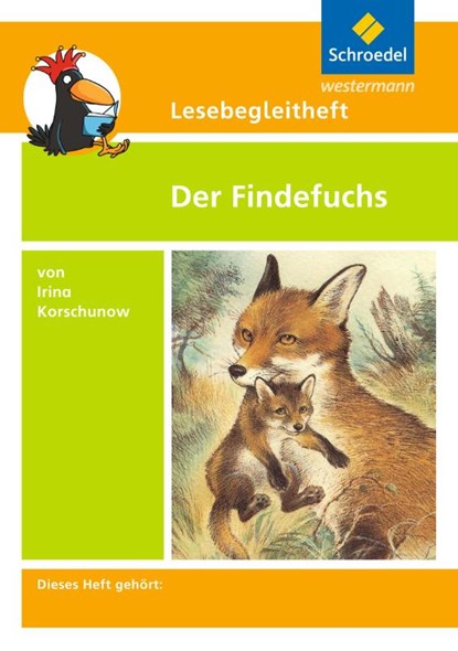 Der Findefuchs. Lesebegleitheft, Irina Korschunow ; Michael Kirch - Gebonden - 9783507408807