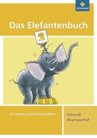 Das Elefantenbuch 2. Arbeitsheft. Lateinische Ausgangsschrift | auteur onbekend | 