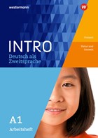 INTRO Deutsch als Zweitsprache A1. Arbeitsheft: Freizeit / Natur und Umwelt | Kniffka, Gabriele ; Neuer, Birgit | 