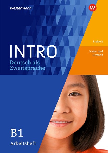 INTRO Deutsch als Zweitsprache B1. Arbeitsheft: Freitzeit / Natur und Umwelt, Gabriele Kniffka ;  Birgit Neuer - Paperback - 9783507414396
