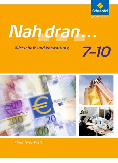 Nah dran... WPF 7 - 10. Schulbuch. Rheinland-Pfalz, niet bekend - Gebonden - 9783507463325