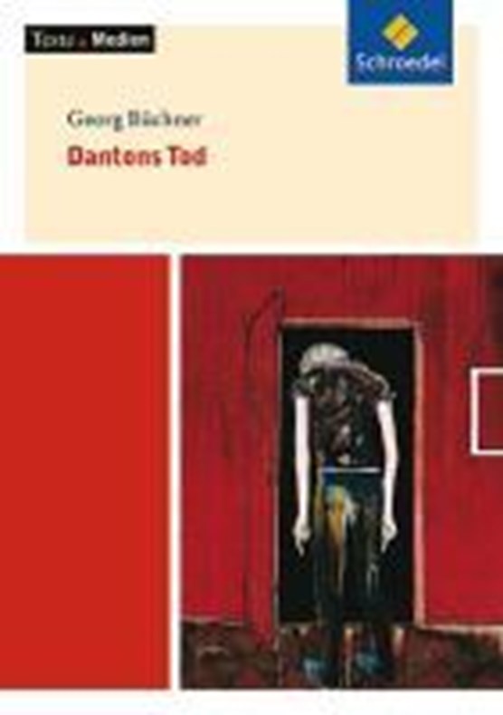 Büchner, G: Dantons Tod: Textausgabe mit Materialien